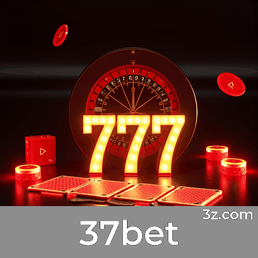 37bet: Plataforma de Apostas Segura e Divertida